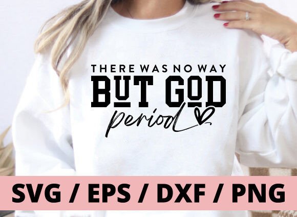 Download But God Svg, Christian Svg, Religion Svg - Religion Collection